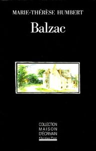 Balzac, Saché ou le Nid de coucou