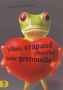 Vilain crapaud cherche jolie grenouille