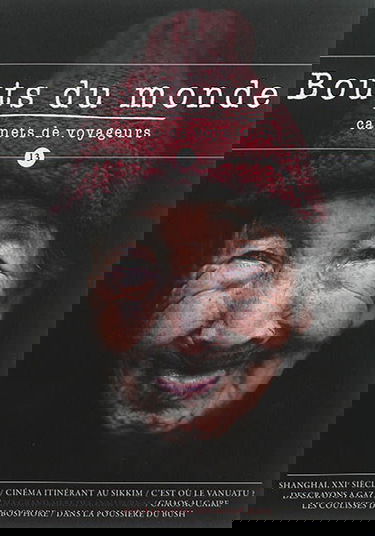 Bouts du monde : carnets de voyageurs, n° 13