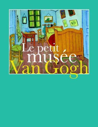 Le petit musée Van Gogh