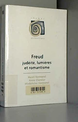 Freud, judéité, Lumières et romantisme
