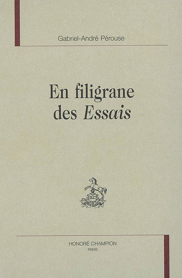 En filigrane des Essais