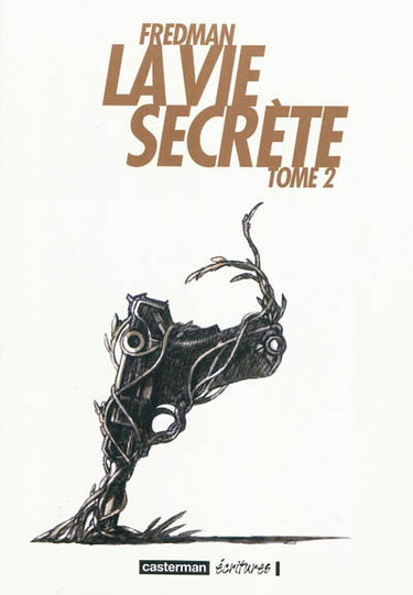 La vie secrète. Vol. 2