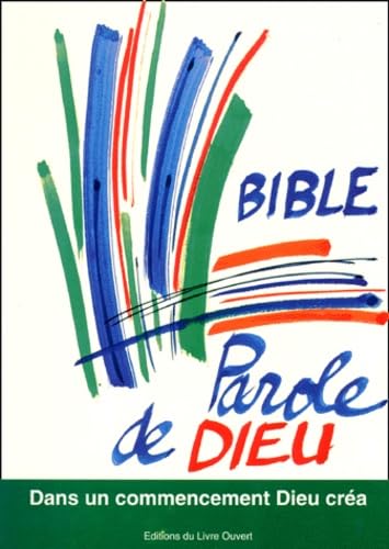 La Genèse : dans un commencement dieu créa