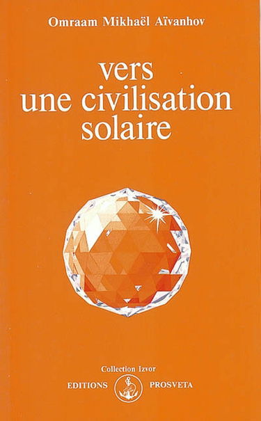 Vers une civilisation solaire