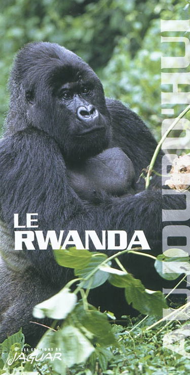 Le Rwanda aujourd'hui