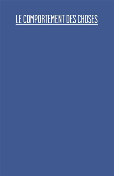 Le comportement des choses