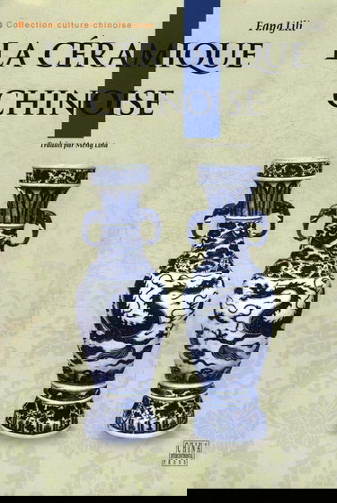 LA CÉRAMIQUE CHINOISE