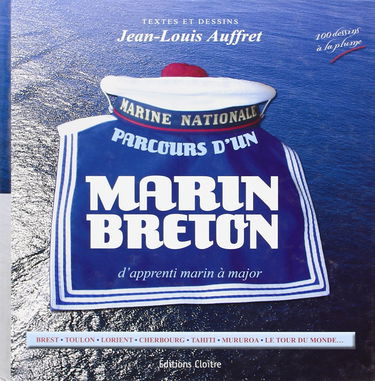 Parcours d'un marin breton : d'apprenti marin à major
