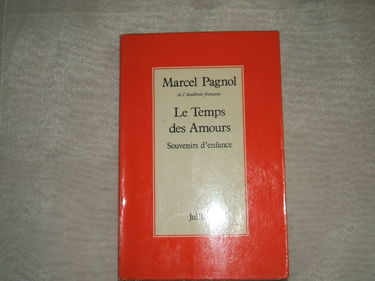 Souvenirs d'enfance. Vol. 4. Le temps des amours : souvenirs d'enfance