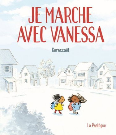 Couverture de Je marche avec Vanessa : le récit tout simple d'une bonne action