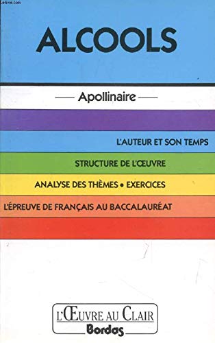 Alcools, Guillaume Apollinaire