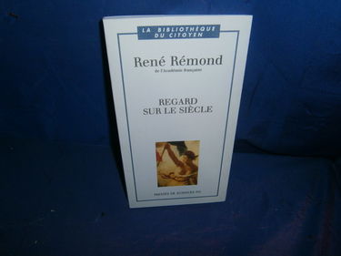 Regard sur le siècle