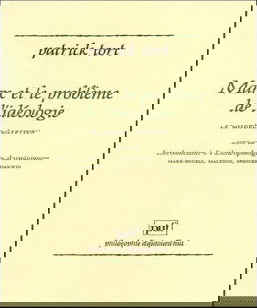 Marx et le problème de l'idéologie : le modèle égyptien. Introduction à l'anthropologie darwinienne : Marx-Engels, Malthus, Spencer, Darwin