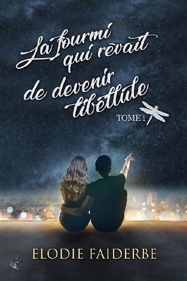 La fourmi qui rêvait de devenir libellule