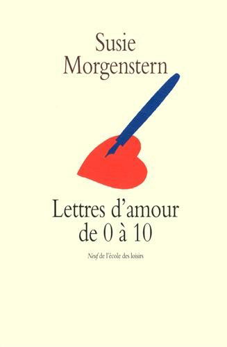 Lettres d'amour de 0 à 10