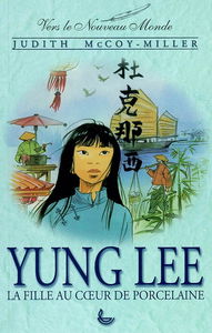 Yung Lee : la fille au coeur de porcelaine