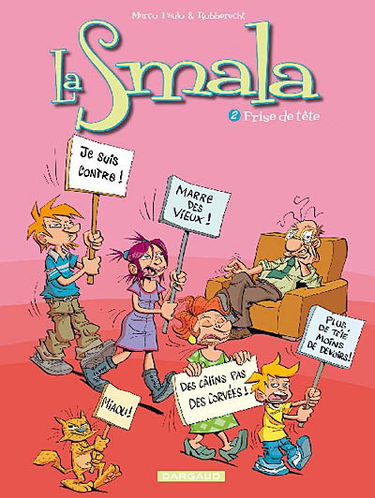 La smala. Vol. 2. Prise de tête