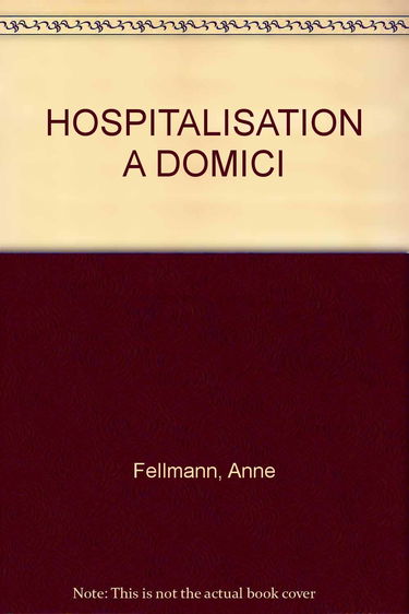 L'Hospitalisation à domicile
