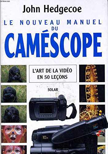 Le nouveau manuel du camescope