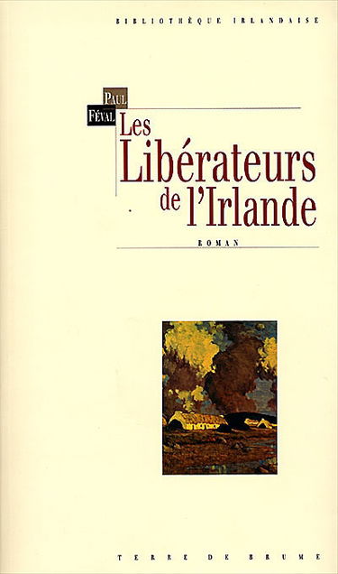 Les libérateurs de l'Irlande