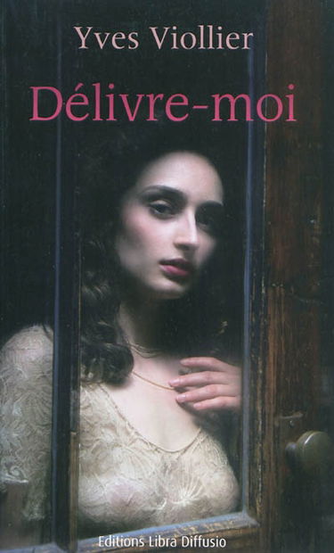 Délivre-moi