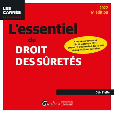 L'essentiel du droit des sûretés : 2022