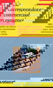 La Correspondance Commerciale En Espagnol