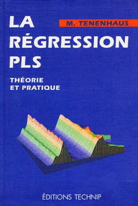 La régression PLS : théorie et pratique