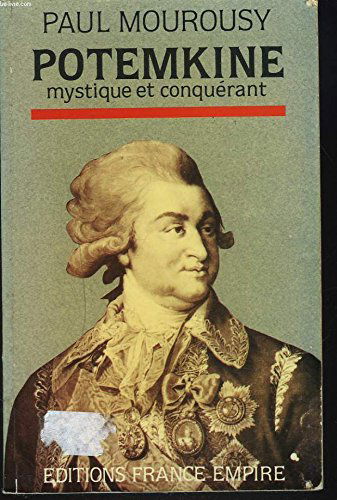 Potemkine : mystique et conquérant