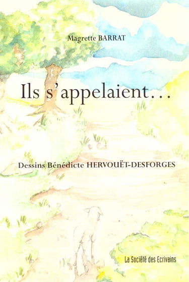 Ils s'appelaient