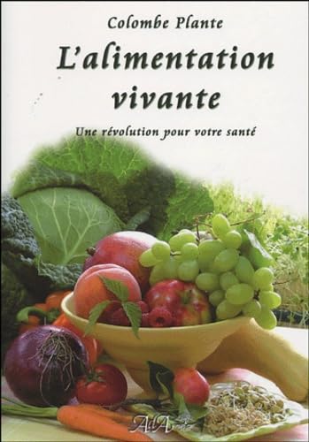 Alimentation vivante
