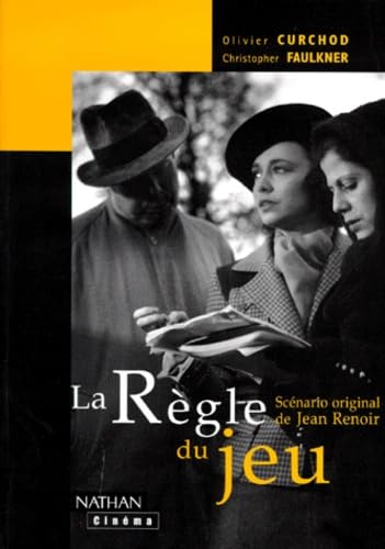 La règle du jeu : scénario original de Jean Renoir