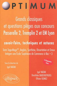Grands classiques et questions pièges aux concours Passerelle 2, Tremplin 2 et EM Lyon : savoir-faire, techniques et astuces