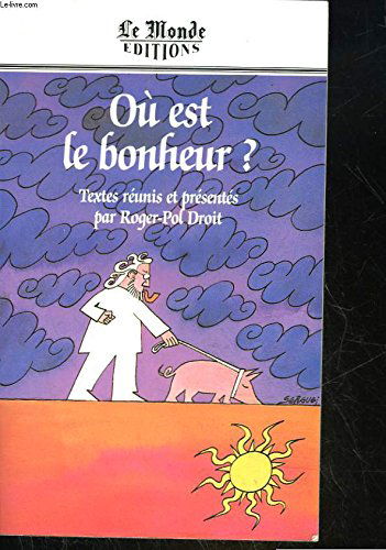 Où est le bonheur ?