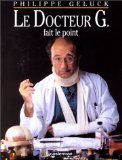 Le docteur G fait le point