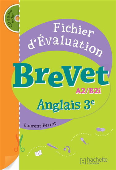 Brevet, anglais 3e, A2-B2i : fichier d'évaluation