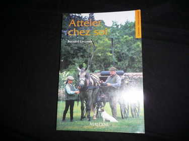 Atteler chez soi