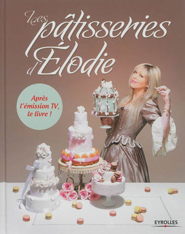 Les pâtisseries d'Elodie