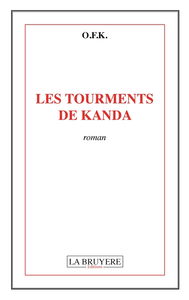 LES TOURMENTS DE KANDA