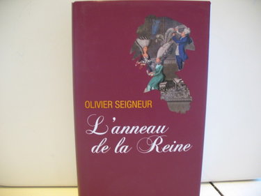 Couverture de L'anneau de la reine par Olivier Seigneur