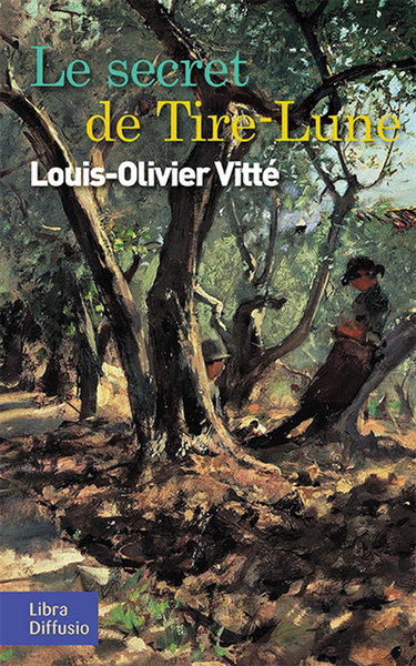 Couverture de Le secret de Tire-Lune