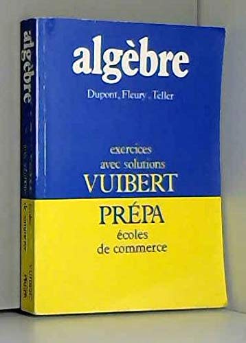 Algèbre. Ecoles de commerce