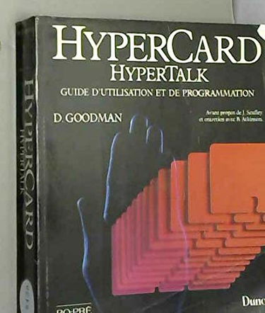 HyperCard HyperTalk : guide d'utilisation et de programmation