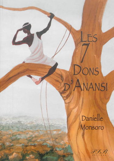 Les 7 dons d'Anansi