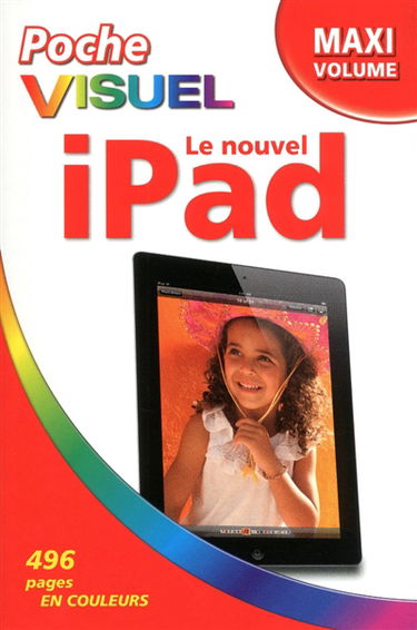 Le nouvel iPad : maxi volume