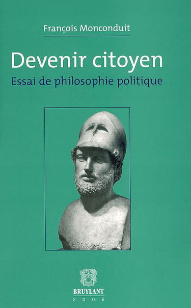 Devenir citoyen : essai de philosophie politique