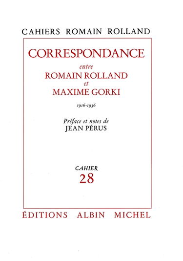 Correspondance Romain Rolland-Maxime Gorki