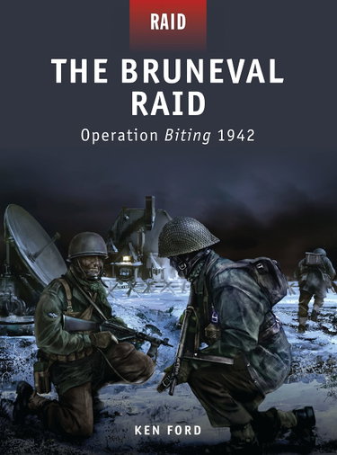 Couverture de The Bruneval Raid: Operation Biting 1942