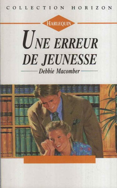 Une erreur de jeunesse : Collection : Collection horizon n° 1357